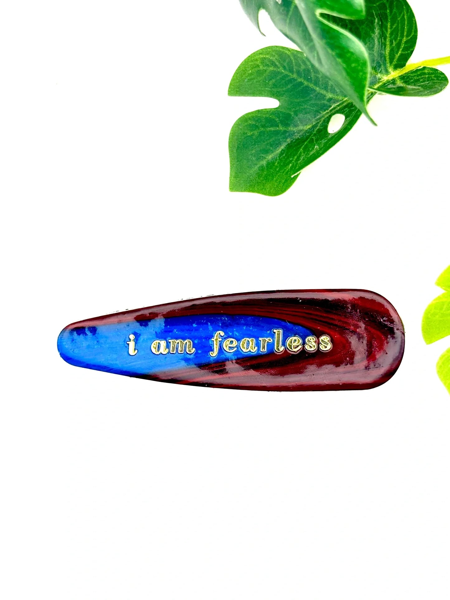 I am fearless