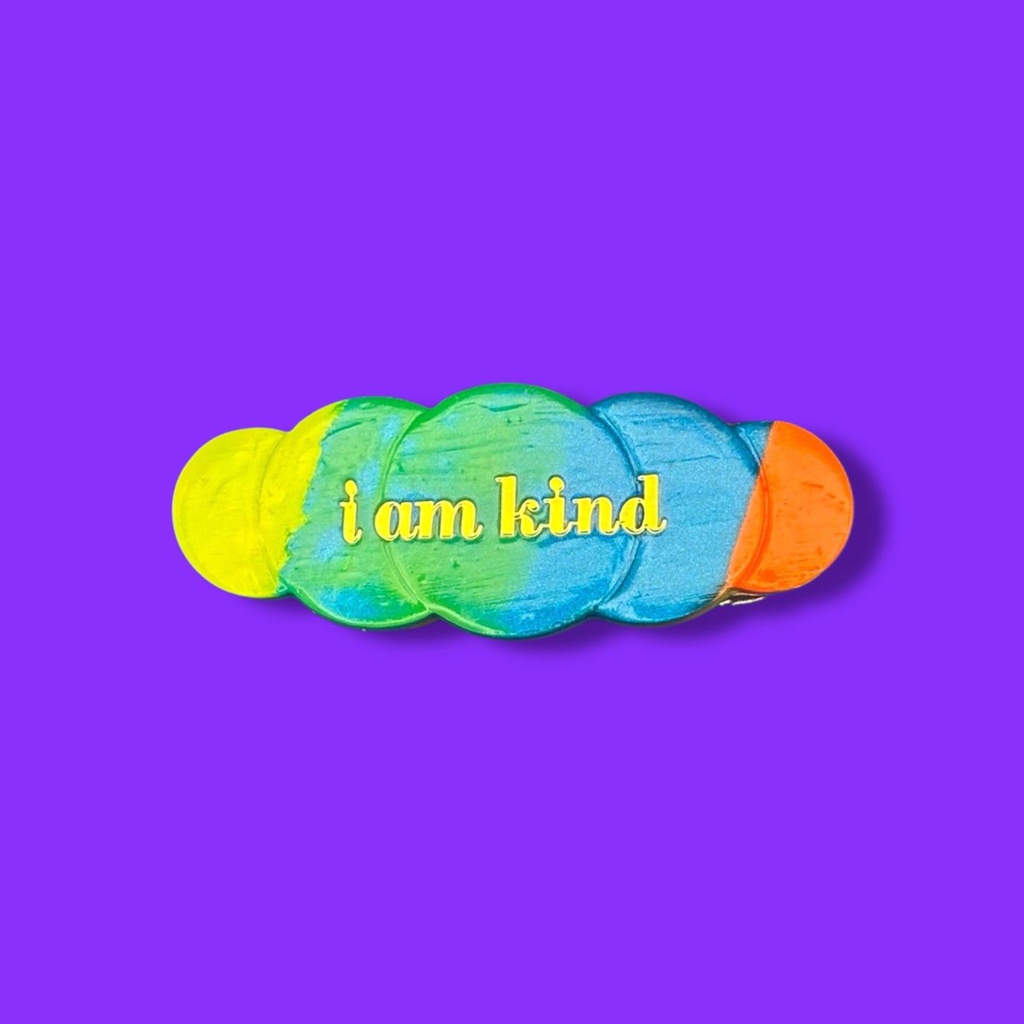I am kind
