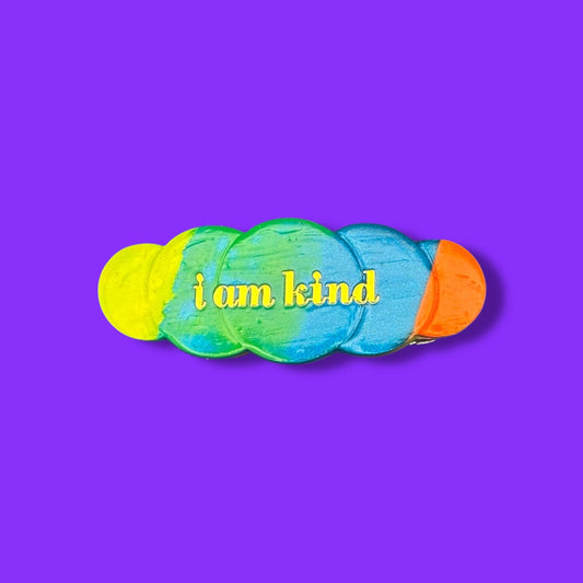 I am kind