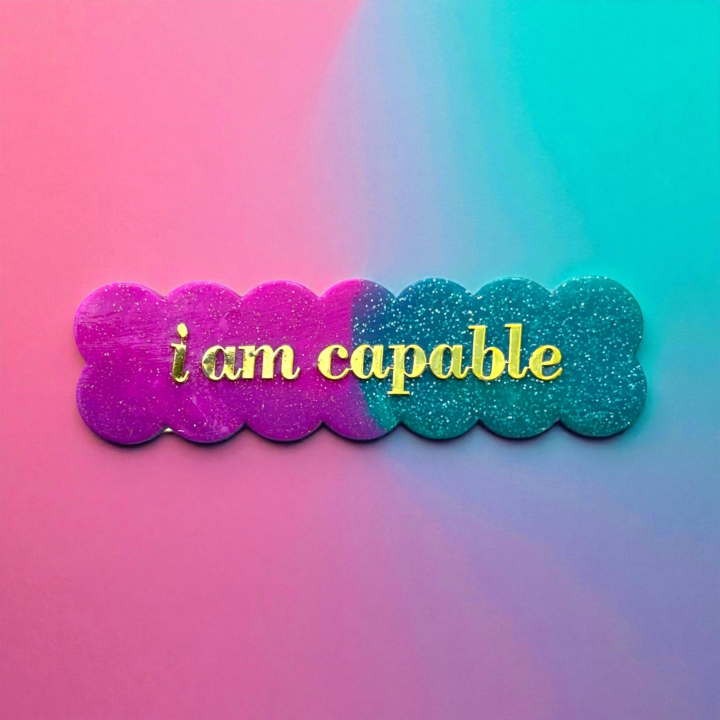 i am capable